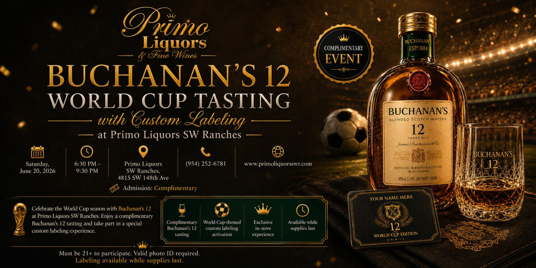 Buchanan's 12 World Cup Tasting & Custom Labeling Event | Complimentary Admission