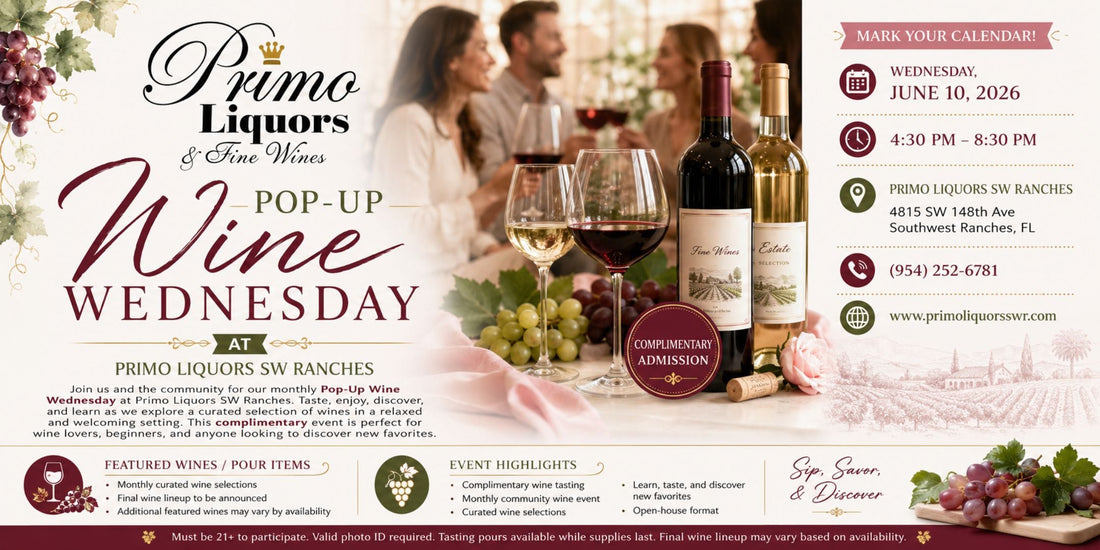Pop-Up Wine Wednesday at Primo Liquors SW Ranches