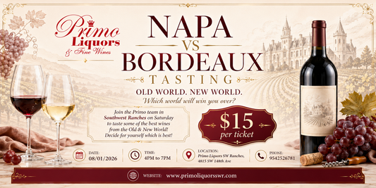 Napa vs Bordeaux Wine Tasting at Primo Liquors SW Ranches | August 1, 2026